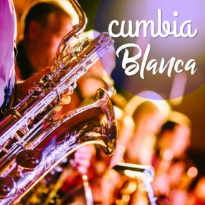 1523560483 CUMBIA-BLANCA