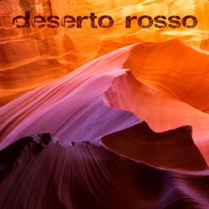 DESERTO-ROSSO